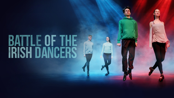 Battle Of The Irish Dancers