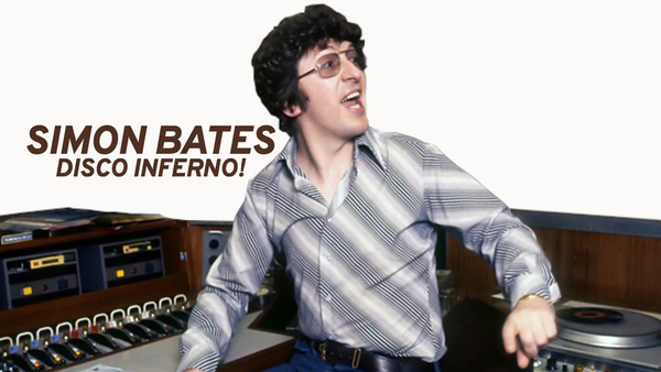 Simon Bates: Disco Inferno!