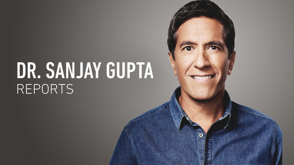 Dr. Sanjay Gupta Reports