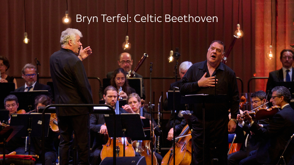 Bryn Terfel: Celtic Beethoven
