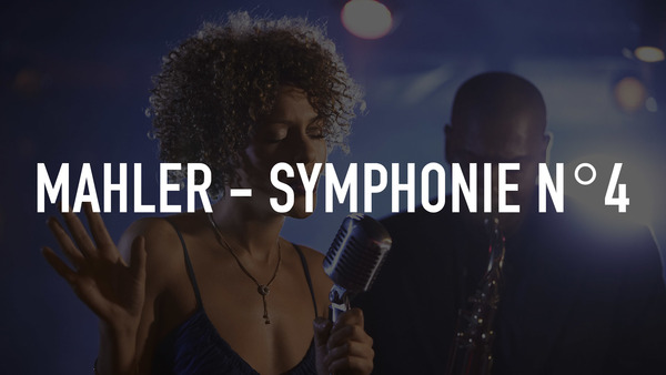 Mahler - Symphonie n°4