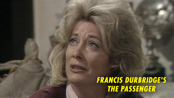 Francis Durbridge's The Passenger