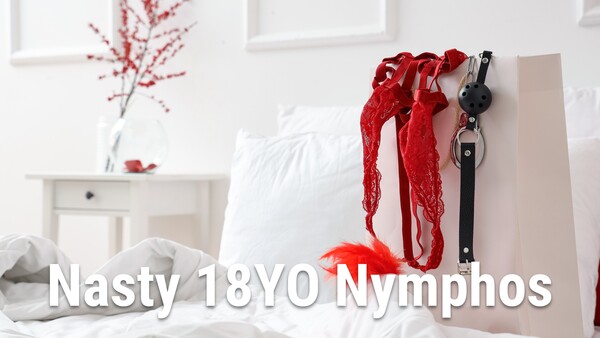 Nasty 18YO Nymphos