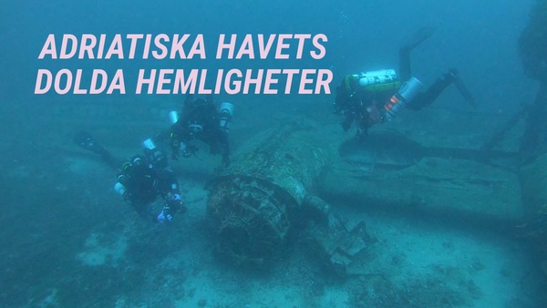 Adriatiska havets dolda hemligheter