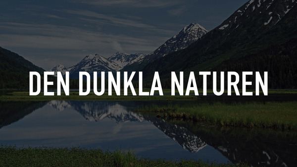 Den dunkla naturen