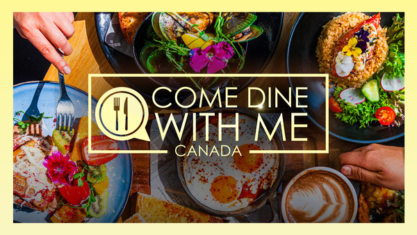 Come Dine With Me Canada 2025