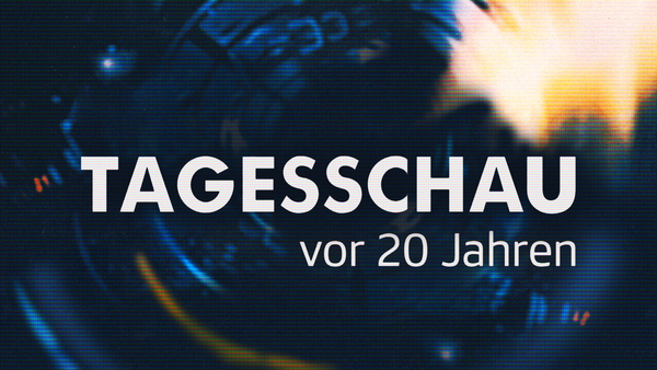 Tagesschau vor 20 Jahren