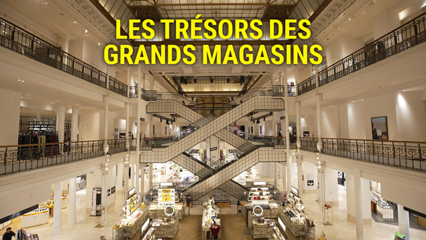 Les trésors des grands magasins