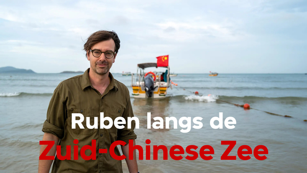Ruben langs de Zuid-Chinese Zee