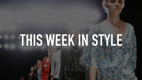 This Week In Style