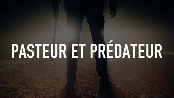 Pasteur et prédateur