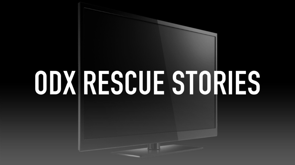 ODX Rescue Stories