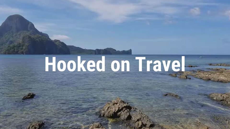 Hooked on Travel