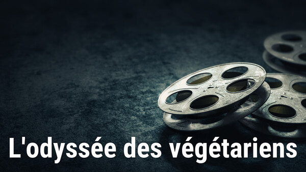 L'odyssée des végétariens