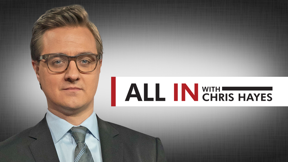 Live: All in With Chris Hayes