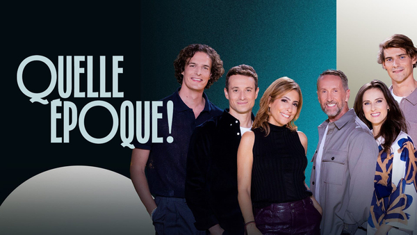 Quelle époque !