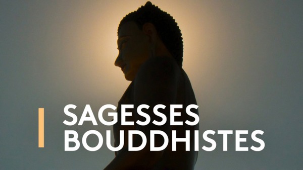 Sagesses bouddhistes