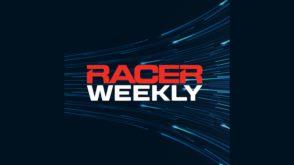 RACER Weekly