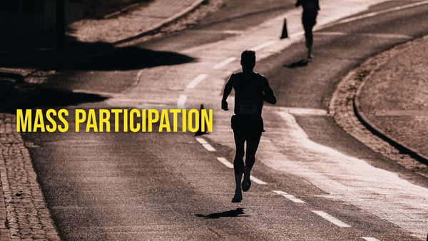 Mass Participation