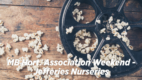 MB Hort. Association Weekend - Jefferies Nurseries