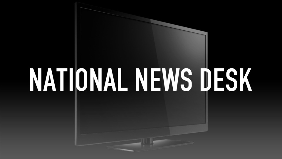 National News Desk