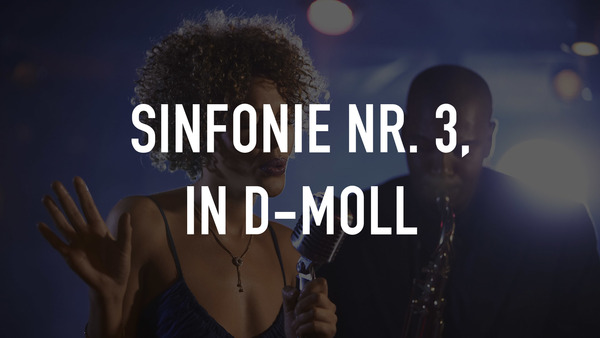 Sinfonie Nr. 3, in D-Moll