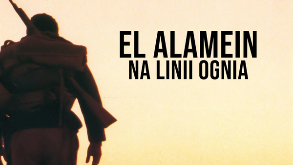 El Alamein: Na linii ognia