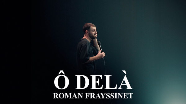Roman Frayssinet : Ô delà