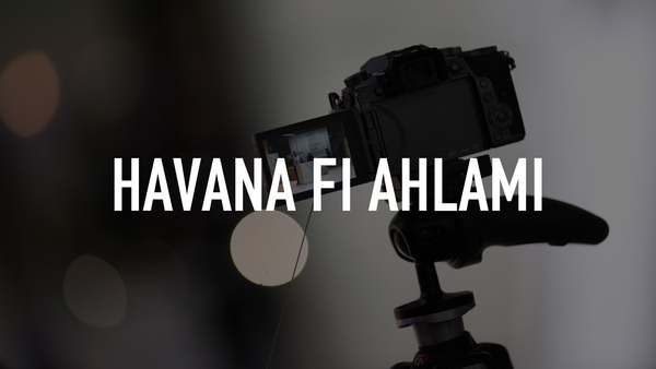 Havana Fi Ahlami
