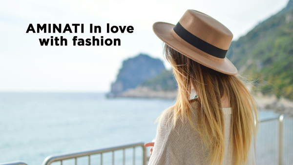 AMINATI In love with fashion