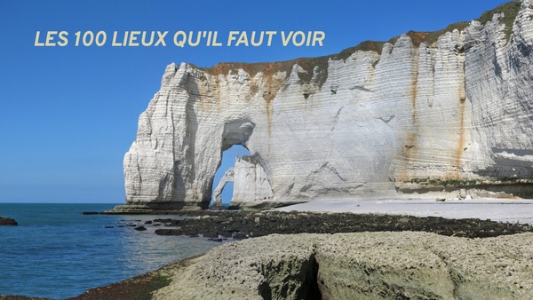 Les 100 lieux qu'il faut voir