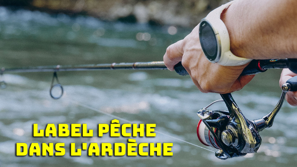 Label Pêche dans l'Ardèche