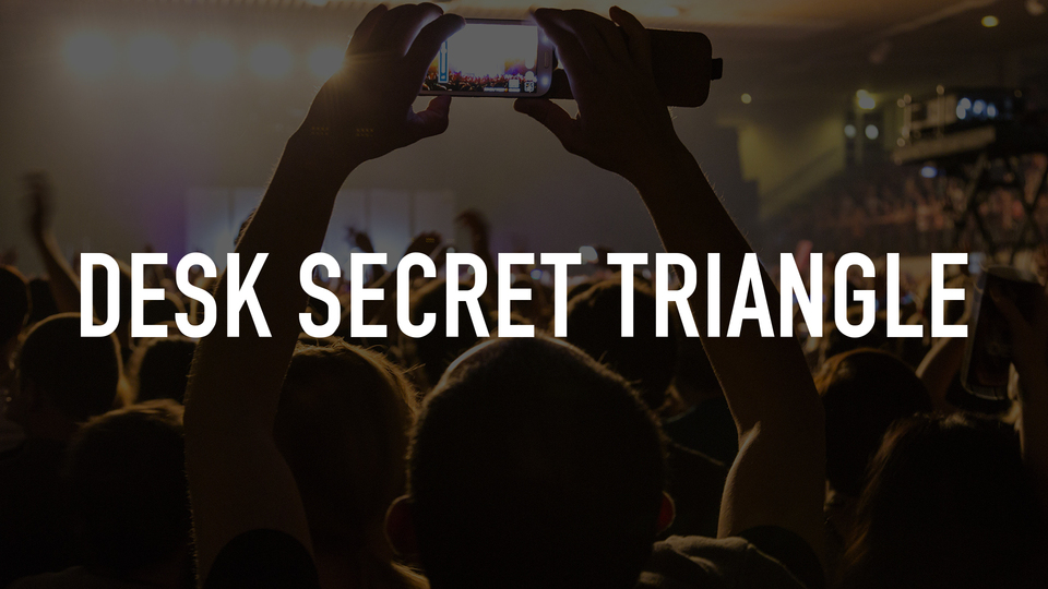 Desk Secret Triangle