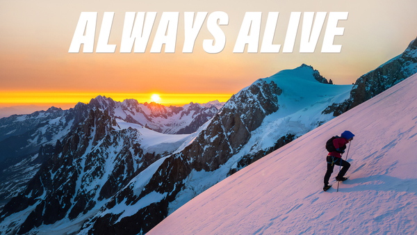 Always Alive