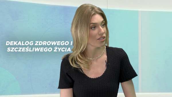Dekalog zdrowego i szcześliwego życia