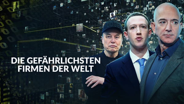 Die gefährlichsten Firmen der Welt