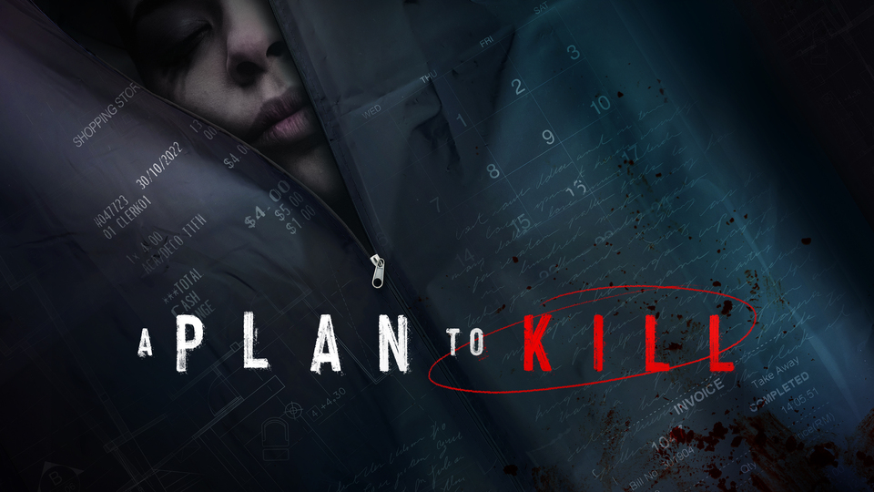 A Plan to Kill
