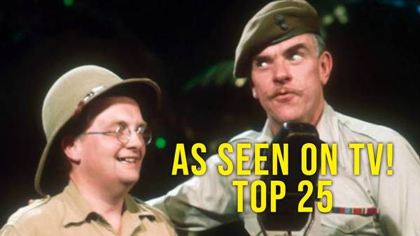 As Seen On TV! Top 25