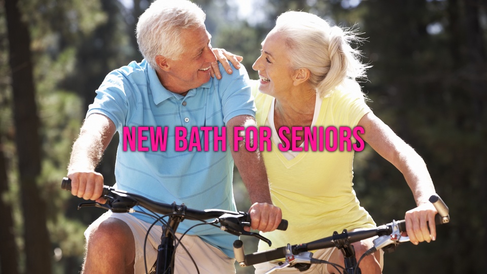 New Bath for Seniors