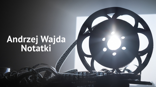 Andrzej Wajda - Notatki