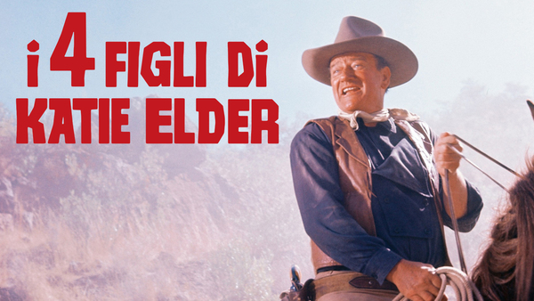I 4 figli di Katie Elder