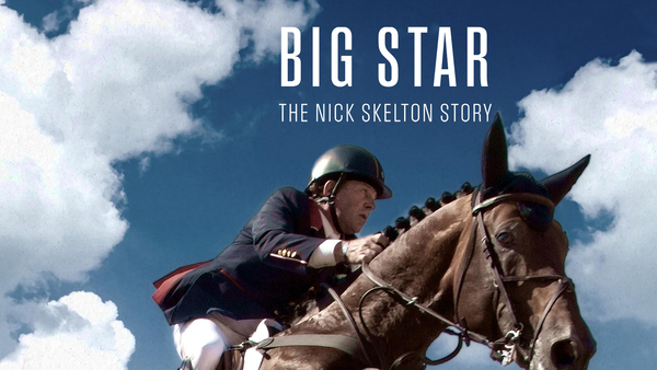 Big Star: The Nick Skelton Story