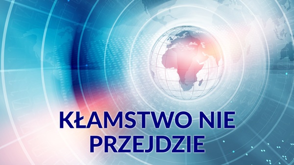 Kłamstwo nie przejdzie