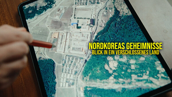 Nordkoreas Geheimnisse - Blick in ein verschlossenes Land