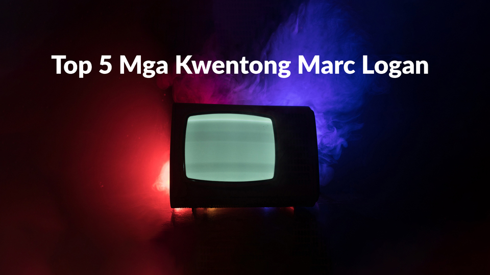 Top 5 Mga Kwentong Marc Logan