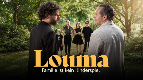 Louma - Familie ist kein Kinderspiel