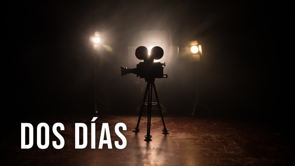 Dos días