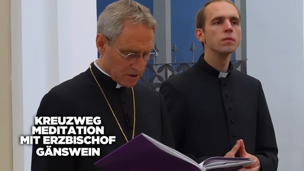 Kreuzweg Meditation mit Erzbischof Gänswein