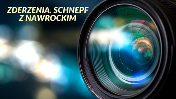 Live: Zderzenia. Schnepf z Nawrockim