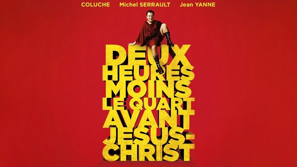 Deux heures moins le quart avant Jésus-Christ